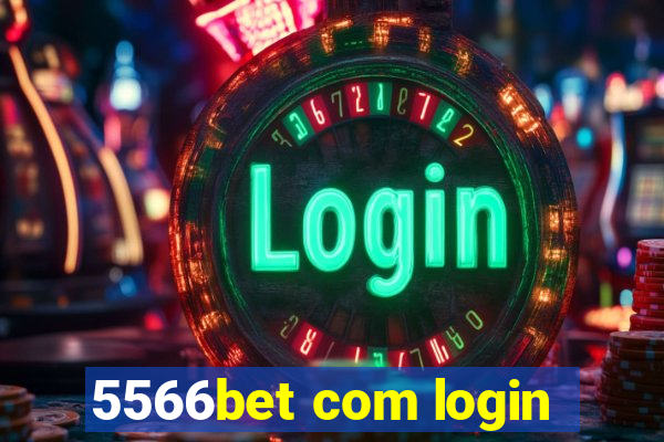 5566bet com login